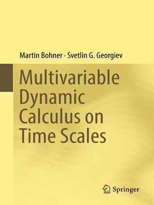 cover image of Multivariable Dynamic Calculus on Time Scales